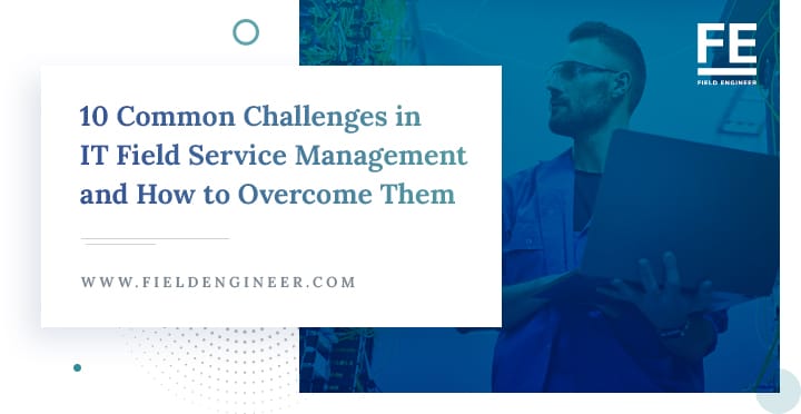 FieldEngineer_'s tweet image. Struggling with IT field service management? Discover the top 10 challenges faced by professionals like you and unlock solutions that streamline your operations! 

#ITManagement #ITFieldService #FieldEngineer rfr.bz/tle39ge