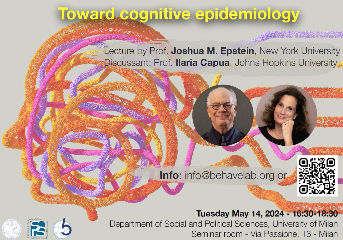 Today, 4.30PM CET, we discuss about cognitive #epidemiology with #ABM #computational #simulation models with Joshua Epstein @NYU_ABMLab @nyuniversity @ @ilariacapua @JohnsHopkins here at @LaStatale @DipartimentoSPS @BehaveLab_unimi! DM if you wanna get the link to join us!