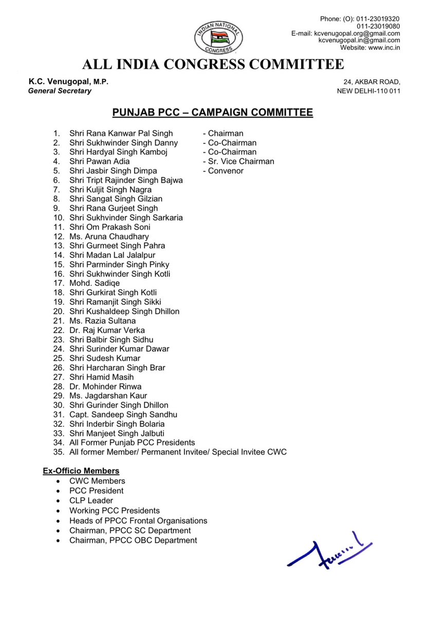 Hon'ble Congress President has approved the proposal of the constitution of the Campaign Committee of Punjab Pradesh Congress Committee for the Lok Sabha Elections, as enclosed, with immediate effect.