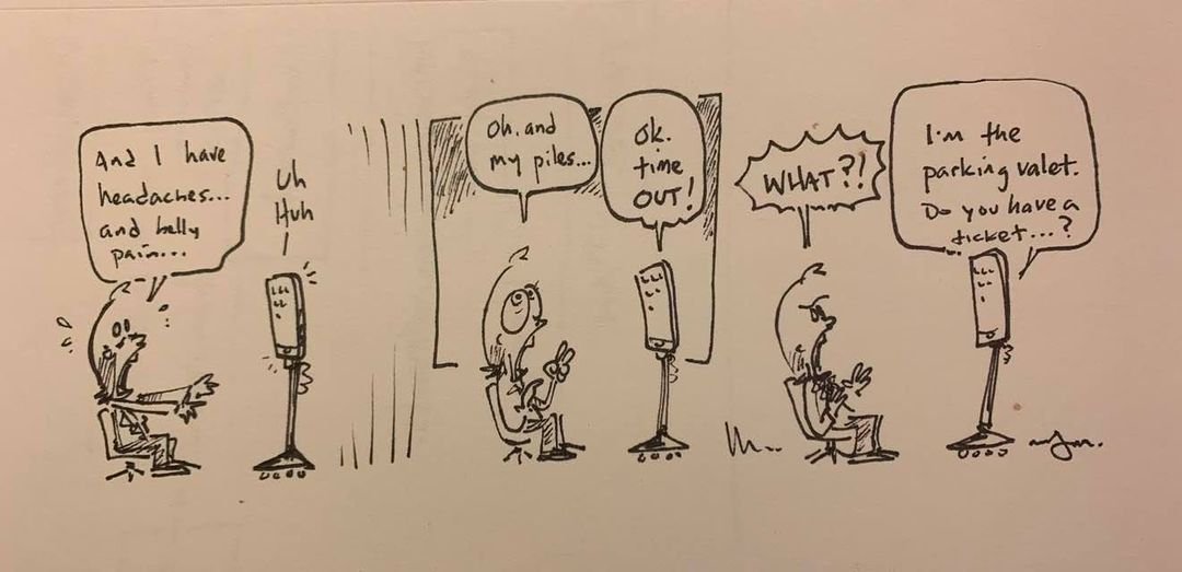 Alas- if we automate healthcare with #AI driven providers too quickly, we may recreate the problems of human based systems, whereby patients cannot identify Who Does What When. #graphicmedicine @davembmd @metrokitty