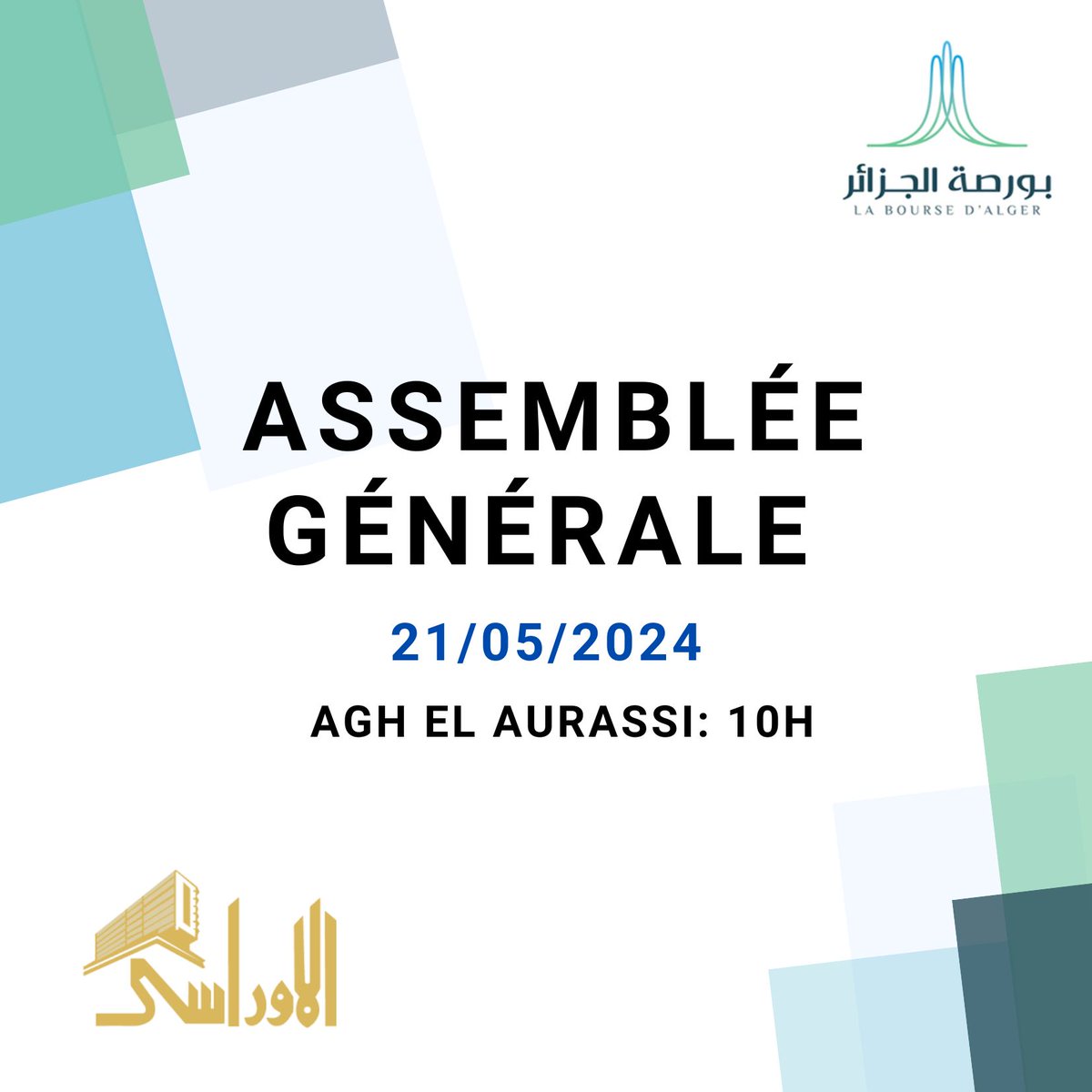 Chers actionnaires,
Nous avons le plaisir de vous convier à l'Assemblée Générale Ordinaire de l'entreprise AGH El Aurassi, qui se tiendra le 21 mai 2024 à 10H00 au niveau du siège de l'entreprise (02, Bd Frantz fanon les Tagarins 16004-Alger), salle EL-MAWAKIF

#assembléegénérale