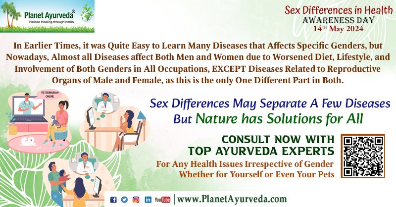 Sex Differences in Health Awareness Day - 14th May 2024 #SexDifferencesInHealthAwarenessDay #SexDifferencesInHealthAwarenessDay2024 #HealthAwarenessDay #SexDifferencesInHealth #SexDifferences #PhysicalHealth #LifeExperiences #Lifestyle #TopAyurvedaExperts #OnlineVideoConsultation…