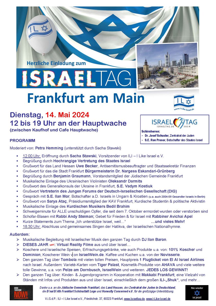 Heute ist Israeltag in Frankfurt. Auch andere Städte veranstalten so etwas.