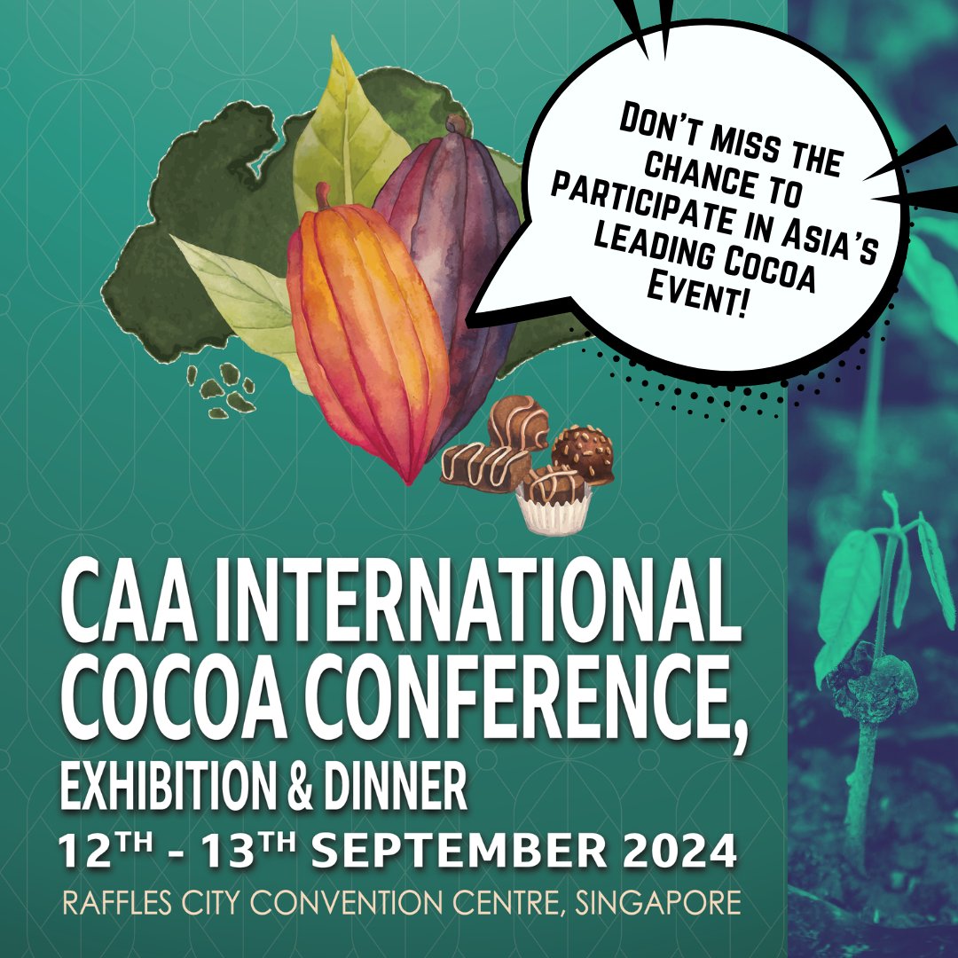 ❗ONLY 4 MONTHS AWAY - The most prominent 🍫 Cocoa industry event in Asia, CAA INTERNATIONAL COCOA CONFERENCE is happening on 12-13 September 2024, in Singapore. 
Book your ticket now at lnkd.in/gYrScMY5
#CocoaConference 
#Sustainability 
#CAAEvents 
#SingaporeEvents 
#CAA