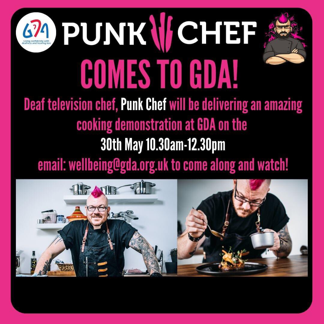 We are really excited to announce that Professional Chef and TV Presenter @punkchefuk is coming to GDA this month! 
We have 50 spaces available to attend a cookery demonstration on a first come, first served basis. This event if for Deaf and Hard of Hearing people.