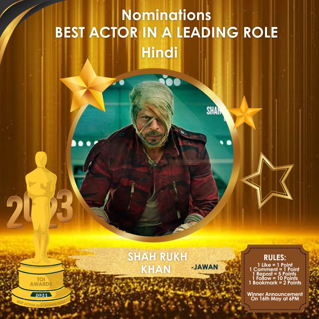 AndhraTalkie's tweet photo. 🏆 TOI AWARDS 2023 🏆
BEST ACTOR IN A LEADING ROLE 

Vote if you Support - #ShahRukhKhan  #Jawan  

Rules : 
1 Like = 1 Point 
1 Comment= 1 Point 
1 Repost = 5 Points 
1 Follow = 10 Points 
1 Bookmark= 2 Points 

Winner Announcement On 16th May At 6PM https://t.co/3z769iGBhM