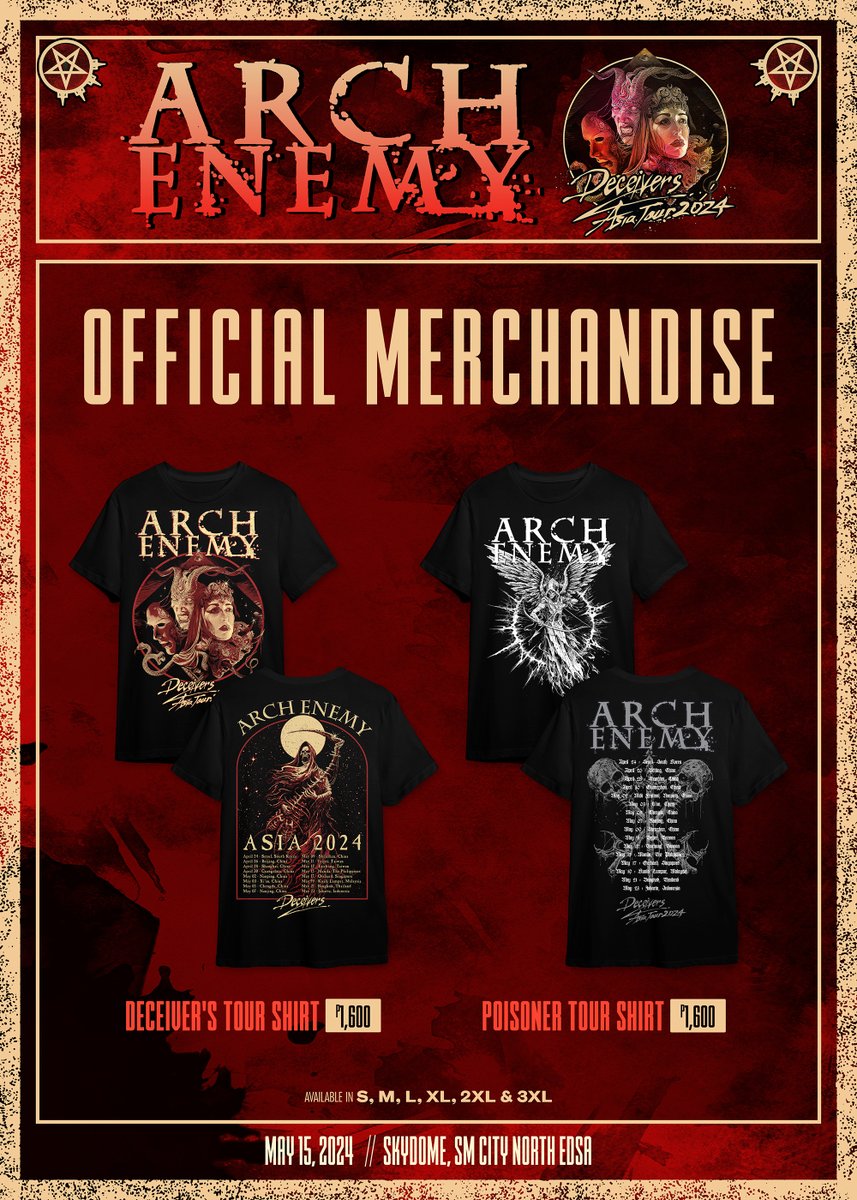 Get ready to gear up for ARCH ENEMY DECEIVERS ASIA TOUR 2024 IN MANILA with official @archenemymetal merch, available tomorrow at our booth in the Skydome! 🤘 We've got your metal wardrobe covered. 😉 Swing by, grab your favorites, and let's rock this place together! 🎸 See you