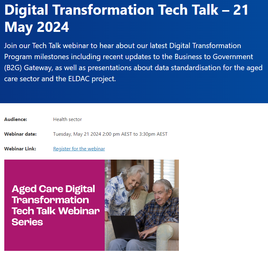 📣You are invited to join @healthgovau and ELDAC at this #Digital Transformation Tech Talk on Tuesday 21 May. Register now - health.gov.au/resources/webi… #webinar #AgedCare