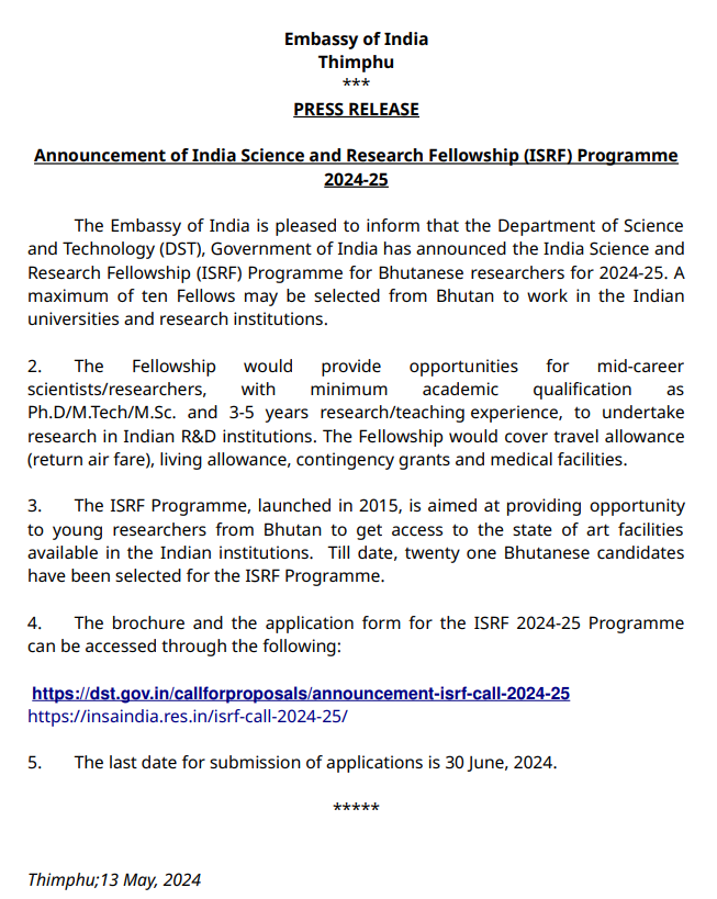 🇮🇳🇧🇹 Press Release: Announcement of India Science and Research Fellowship (ISRF) Programme 2024-25 🔗indembthimphu.gov.in/public_files/a… @MEAIndia @IndianDiplomacy @IndiaDST