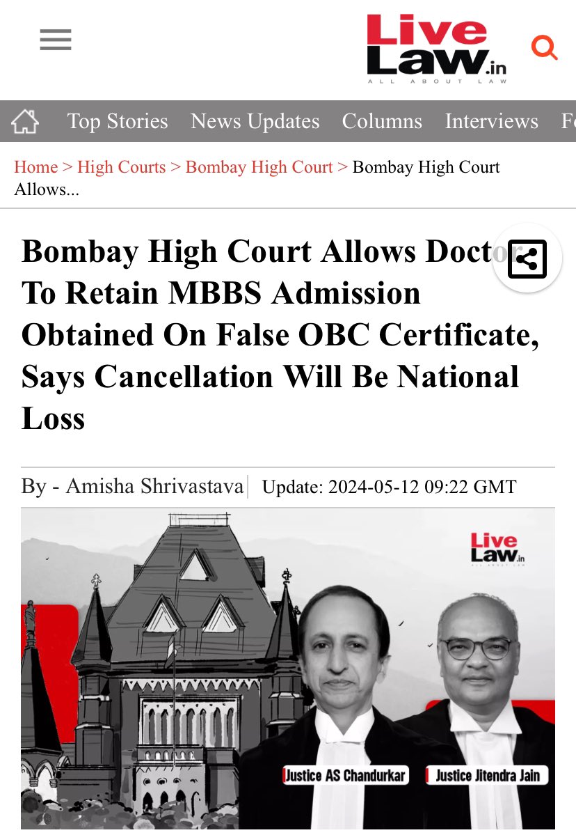 Lubna Shoukat Mujawar lied to get an #OBC certificate. Basis that, she got through MBBS. Milords of Bombay High Court ruled that not to have the liar, forger, and cheat serve as a doctor will be a ‘national loss’. Mujawar’s MBBS admission stands.