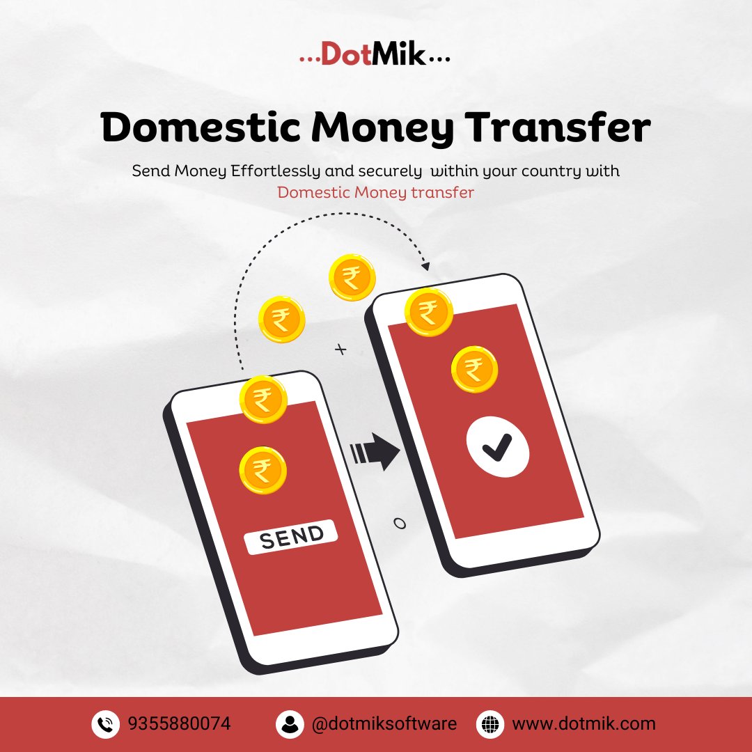 end money effortlessly and securely within country with Domestic money transfer service.

contact Us for info

+91-9355880074
Email : sales@dotmik.com

#dotmik #software #transfer #new #trend #viral #logo #design #illustrationartists #private #limited #trend #insta #moneytransfer