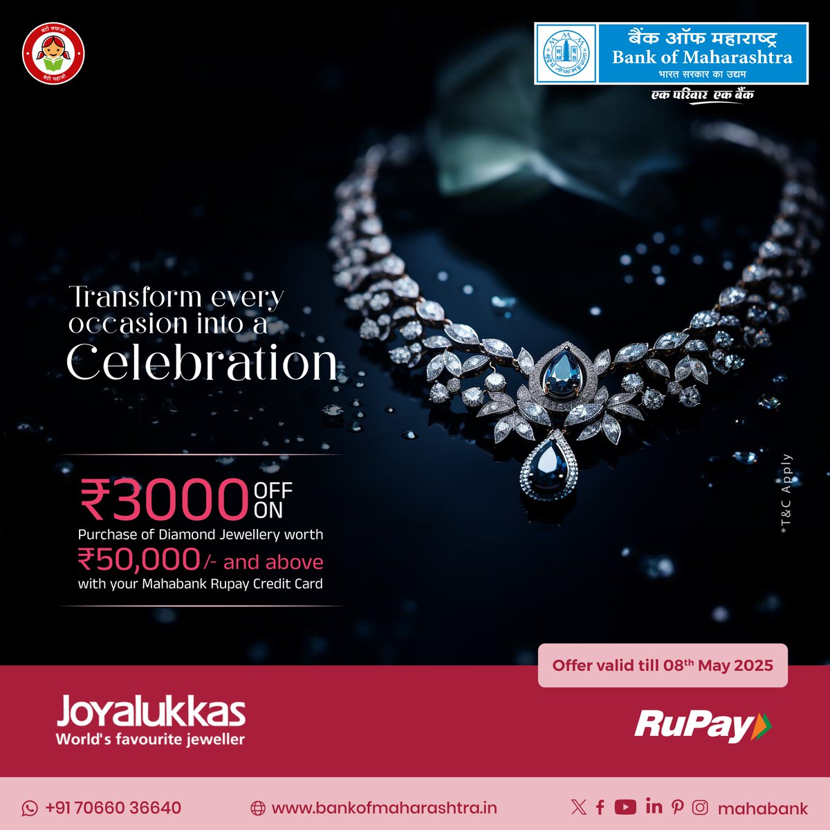 Celebrate every occasion with sparkle and elegance from Joy Alukkas! Enjoy ₹3000 off on Diamond Jewellery purchases worth ₹50,000 and above using your Mahabank RuPay credit card. Offer valid till 8th May 2025. Make your moments shine!

For more click bit.ly/3FIigYF