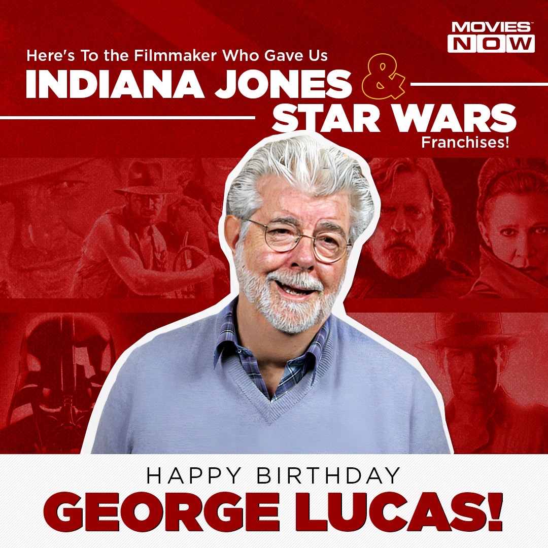 May the force (and box office success) be with you! 🎬 #GeorgeLucas #StarWars #Director #IndianaJones #BestFilms #BestComics #BirthdaySpecial #SpotloghtOfTheDay