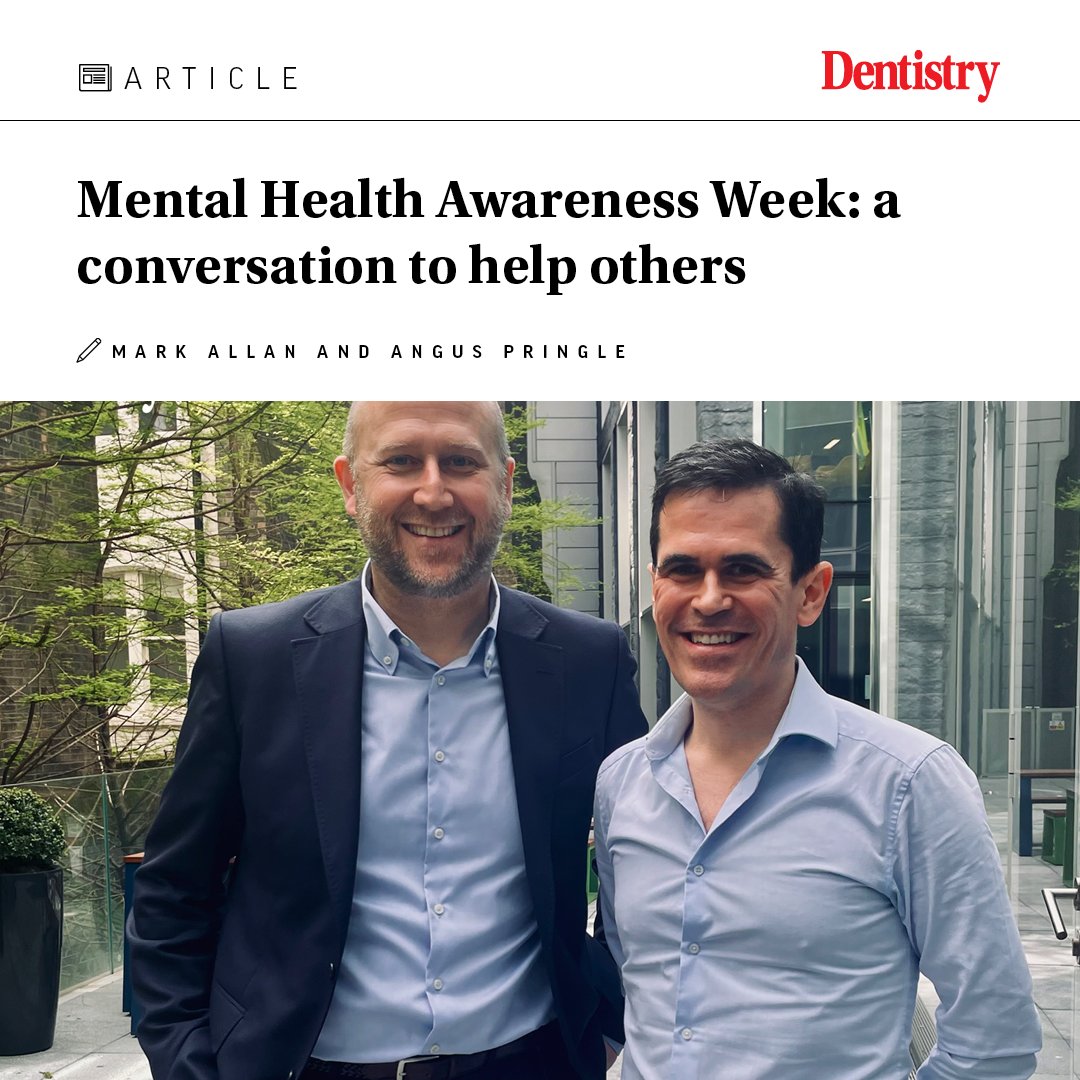 Mental Health Awareness Week: a conversation to help others; Mark Allan and Dr Angus Pringle, share their views on the importance of mental health awareness and suicide prevention. dentistry.co.uk/2024/05/14/men… #dentistry #mentalhealth #mentalhealthawareness #ad