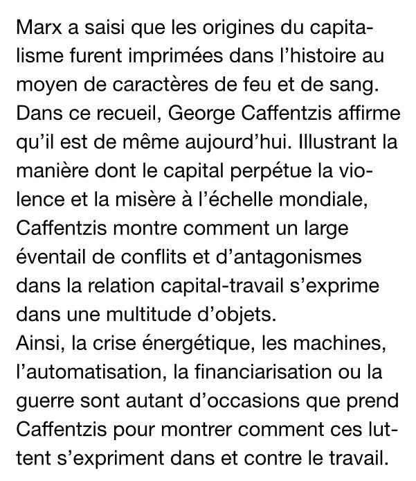 À paraître aux <a href="/Ed_Entremonde/">Entremonde</a>

« En lettres de feu et de sang. Travail, machines et crise du capitalisme » par George Caffentzis:
entremonde.net/en-lettres-de-…