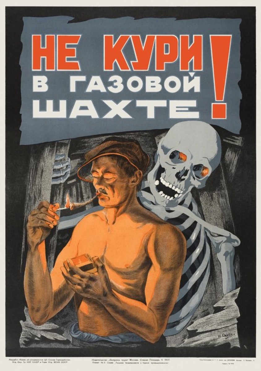 'No smoking in the gas mine!', soviet poster, 1927