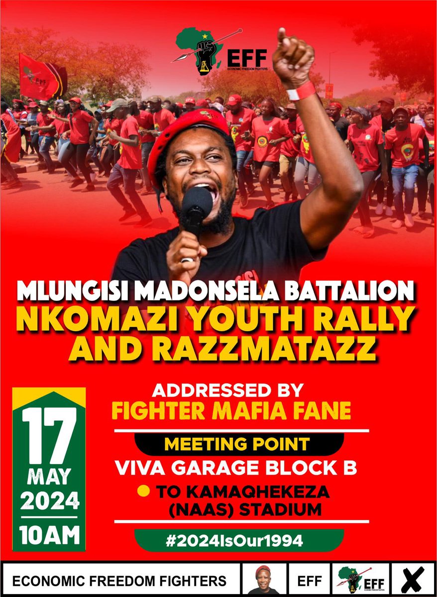 ♦️Media Alert♦️ Fighter Mafia Fane, the National Convenor of the EFF Mlungisi Madonsela Battalion, will address the Nkomazi Youth Rally And Razzmatazz on Friday, 17 May 2024 at KaMaqhekeza (Naas) Stadium Mobilising the youth towards the Economic Freedom Day, 29 May 2024
