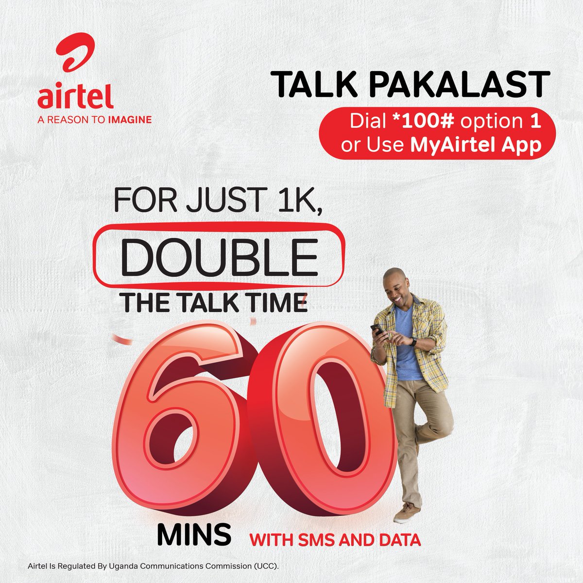 Start your week off with double talk time from Airtel. For only Shs. 1,000, get 60 Mins to #TalkPakalast. You also enjoy Free 5MBs and 5SMS at no extra cost. Now that’s a deal. Dial *100# option 1 or visit #MyAirtelApp here bit.ly/3Oxancz to activate Pakalast today.