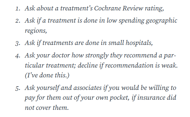 Here are @robinhanson's recommendations on how to figure out if the medical treatment you're seeking (or you've been recommended) is unnecessary