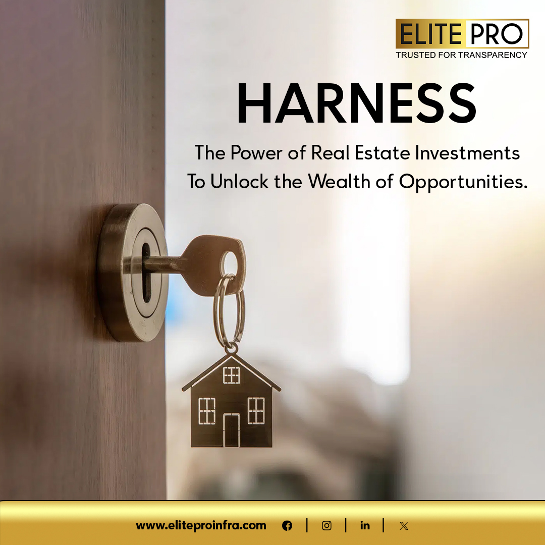 Invest today, profit tomorrow: 𝐑𝐞𝐚𝐥 𝐄𝐬𝐭𝐚𝐭𝐞 is a proven path to financial success.

#thinkrealtythinkelitepro #EliteProInfra #RealEstateInvesting #RealEstateInvestment #RealEstate #InvestmentGoals #PropertyInvesting #qoute #realestateqoutes #motivationalquote