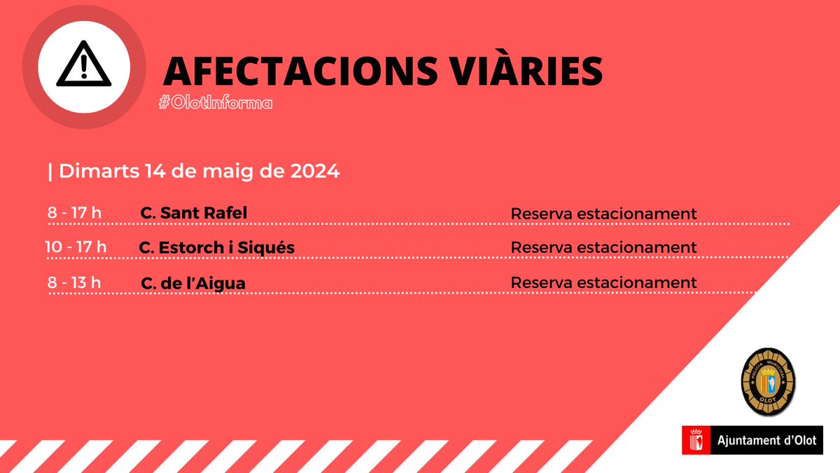 #OlotInforma | ⚠️ Principals afectacions i incidències viàries a #Olot dimarts14 de maig. 🚨 Per consultes o per més informació, podeu contactar amb la Policia Municipal d'Olot al➡️ 972 27 91 33. #AjuntamentOlot #femOlot #trànsitolot