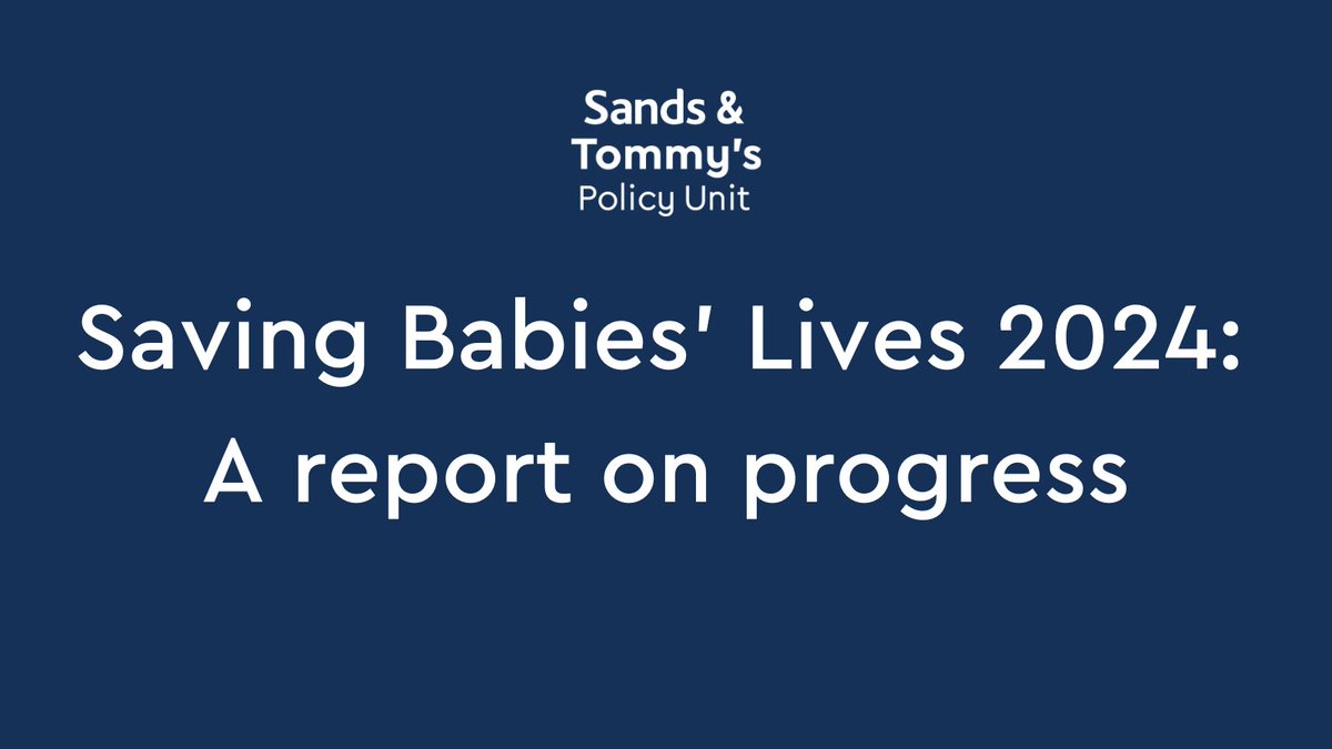 Published today, the @SandsUK & Tommy's Joint Policy Unit Saving Babies' Lives report shows the current scale of #PregnancyLoss and #BabyLoss in the UK is not inevitable. The report looks at what needs to change. Read more: bit.ly/3ymezrB