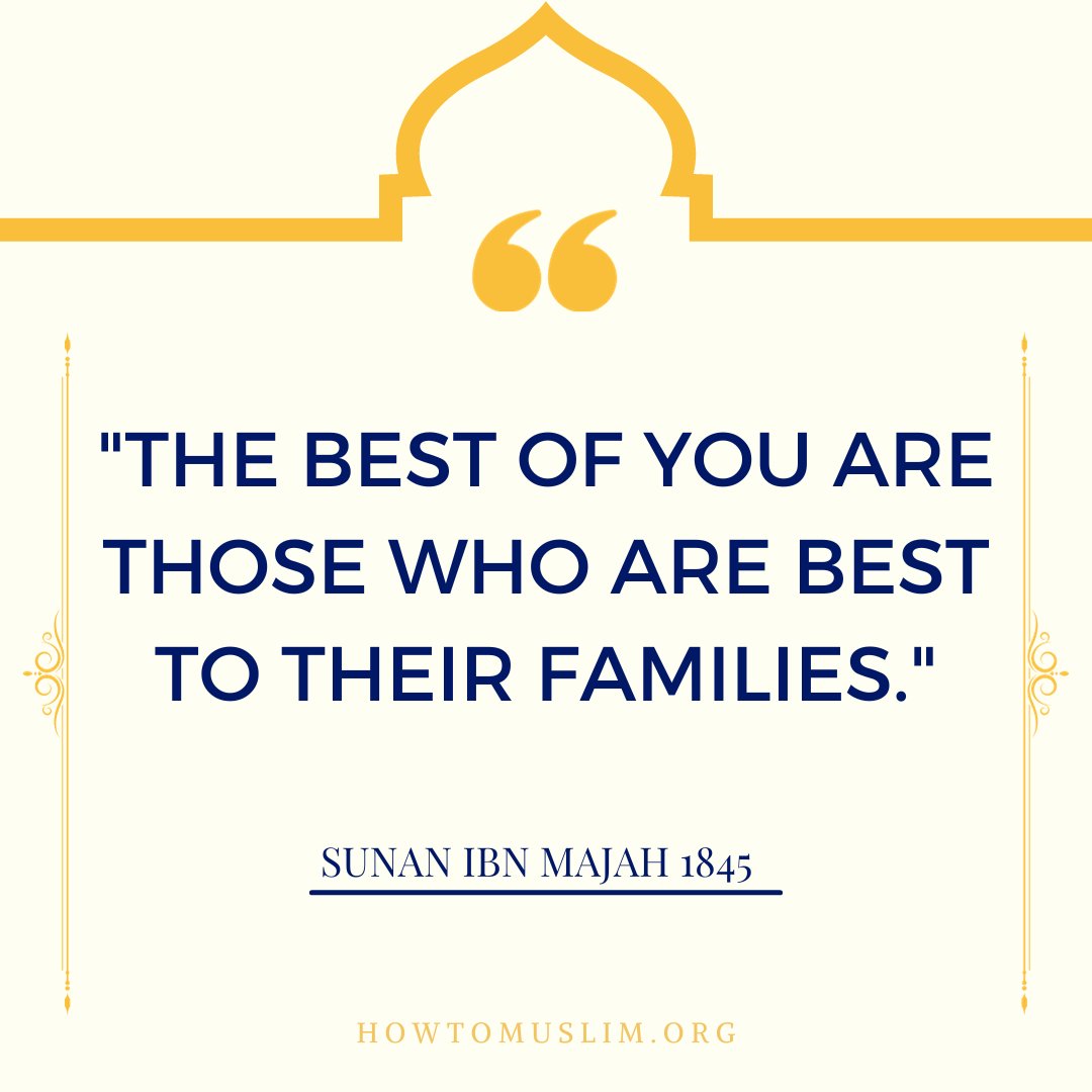 'The best of you are those who are best to their families.'

#hadith #islam #islamicreminder #islamicpost #howtomuslim #muslim