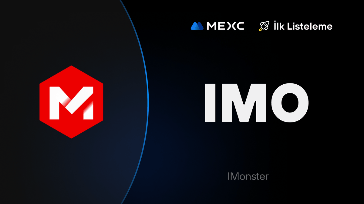 🚀 @IMonster_Gamefi  $IMO  - Kickstarter Oylama Sonucu ve Listelenme Planı

🔁 $IMO/USDT Alım Satımı: 14 Mayıs 2024 12.00

📌 Ayrıntılar: mexctr.info/3UImBT2

#MEXCTürkiye #MXToken #MX #BTC
