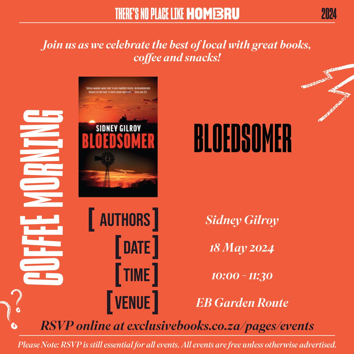 📍🗓️ Join us at EB @GardenRouteMall for a Homebru Coffee Morning with Sidney Gilroy, author of Bloedsomer! @NBPublishers 📩 RSVP ONLINE: exclusivebooks.co.za/pages/events?e…