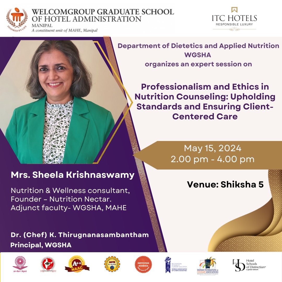 Elevate Your Counseling Skills with the Expert Session on 'Professionalism and Ethics in Nutrition Counseling' by Mrs. Sheela Krishnaswamy, Founder of Nutrition Nectar' on May 15, 2024 at WGSHA