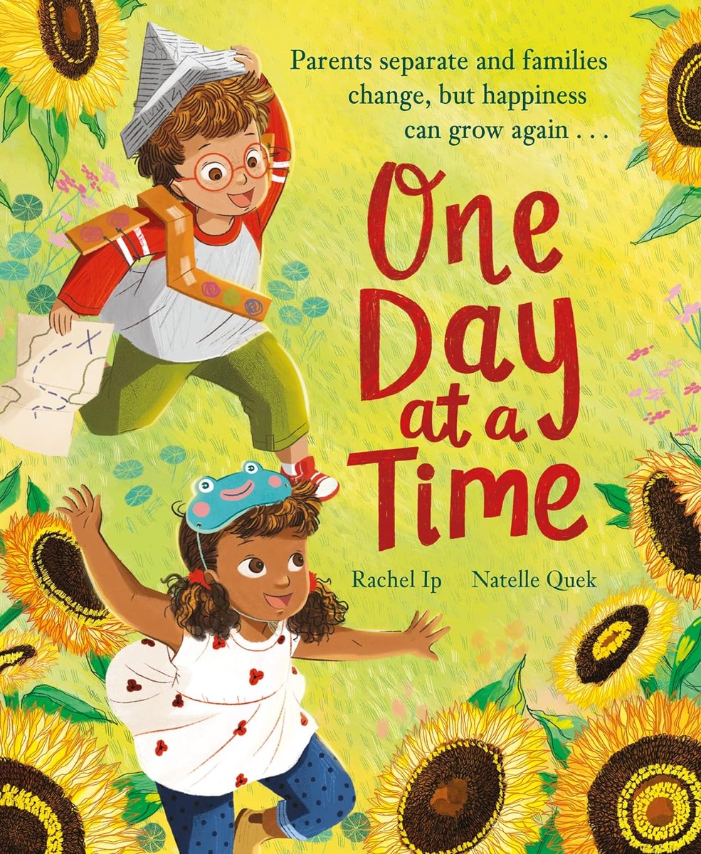 A #BooksThatHelp review for #MentalHealthAwarenessWeek : ONE DAY AT A TIME @RachelCIp @NatelleQuek @HodderBooks Each spring, Poppy, Robin, Mummy and Daddy plant sunflower seeds, and each summer, the sunflowers grow tall. But then Poppy & Robin learn their family is changing 1/3