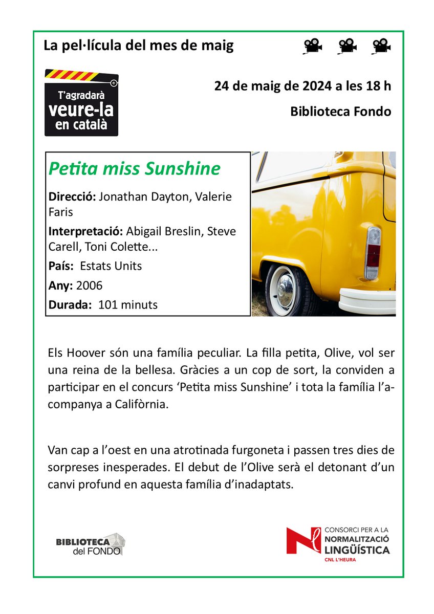 Continua el cicle de cinema en català organitzat pel @cnlheura i la @BibFondo 🎬'Petita miss Sunshine' 🎬24 de maig, 18 h a la Biblioteca Fondo 🎬Entrada gratuïta @scgramenet @cat_cine @CinemaEnCatala @elmirallnet @DiariStaColoma @InfoGramenet @rellotgexxi @PasenFondo