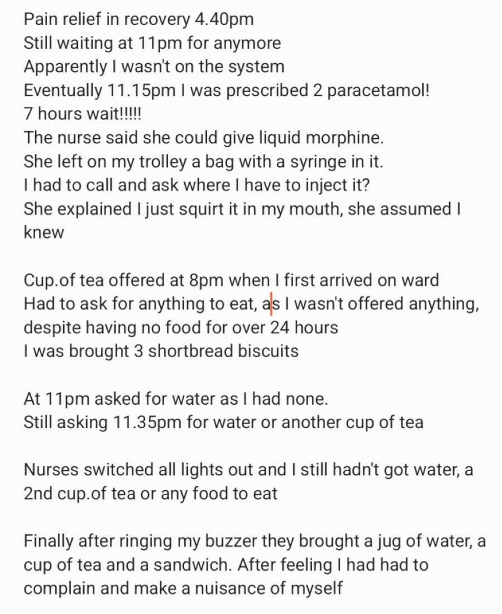 This!!! 🤬🤬😲😲💔💔👇👇👇
I’ve just received this from my lovely friend, who’s currently in hospital, having had a hysterectomy yesterday. 

How is any of this acceptable- where is the duty of care? Made to feel like a nuisance for asking for water and food after 24 hours.