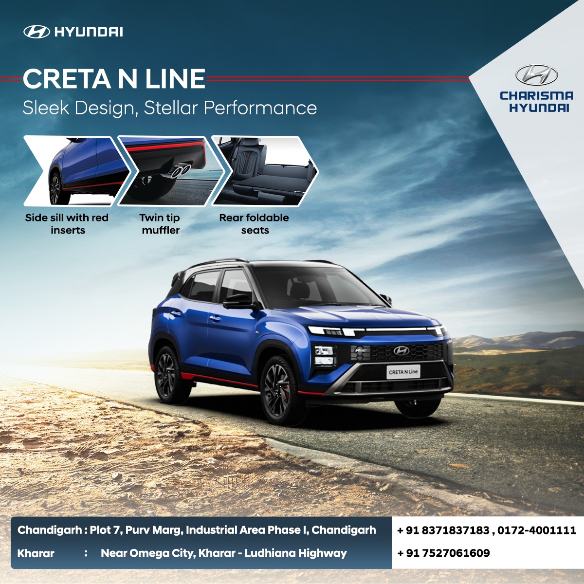 Introducing the Creta N-Line – where innovation meets style! Elevate your driving experience with a sleek design, cutting-edge technology, and performance-enhancing features. Discover the future of driving – test drive the Creta N-Line!
Call: +91 8371837183, 0172-4001111