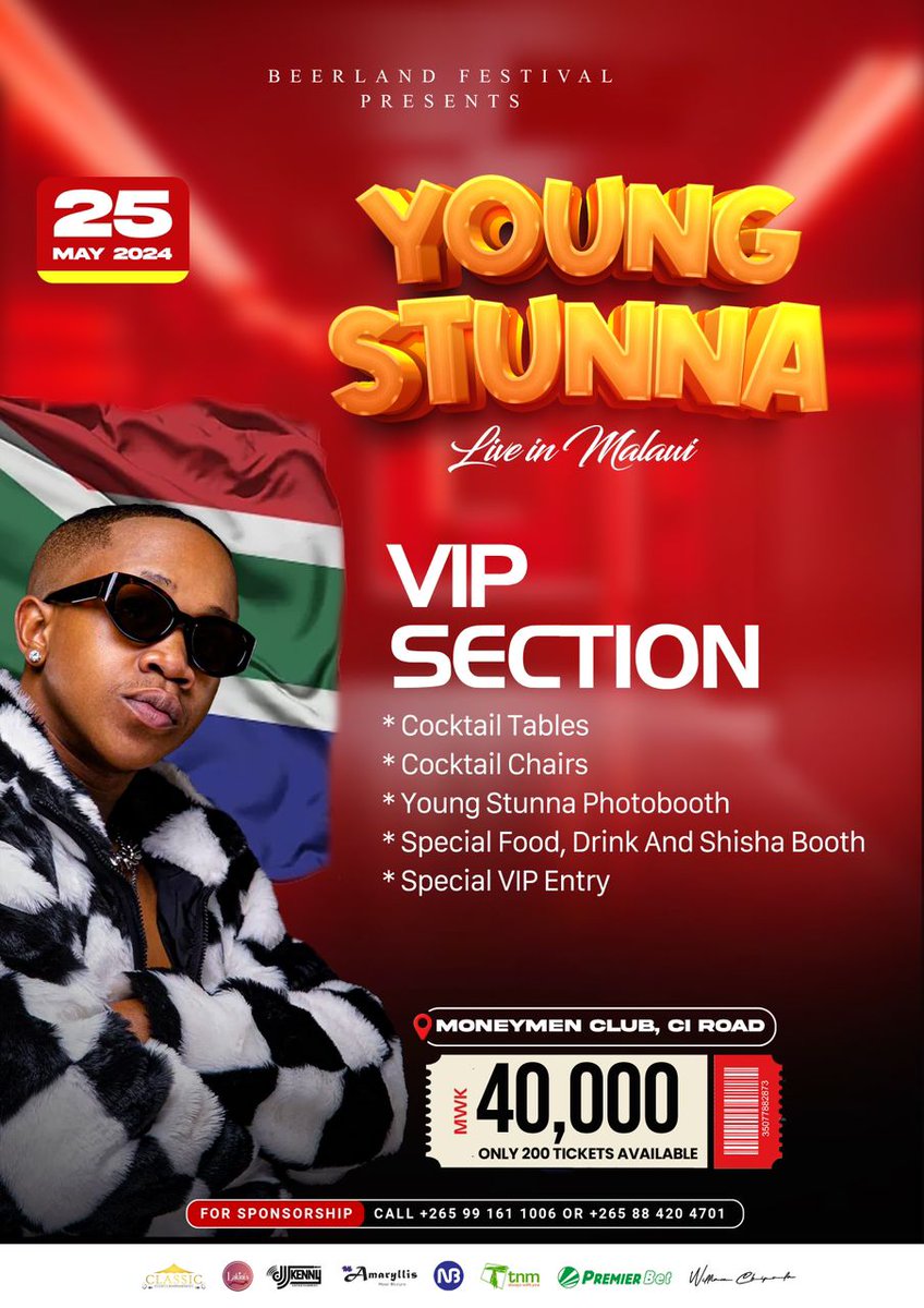 Limited VIP tickets available make sure you get yours🫡🫡🔥🔥 Zisanathe!!!!!!. Young Stunna🇿🇦🇿🇦 kumuona Live pa 25 May Next week Saturday. #BeerlandYoungStunna #YoungStunnaLiveInMalawi #YoungStunnaMalawi