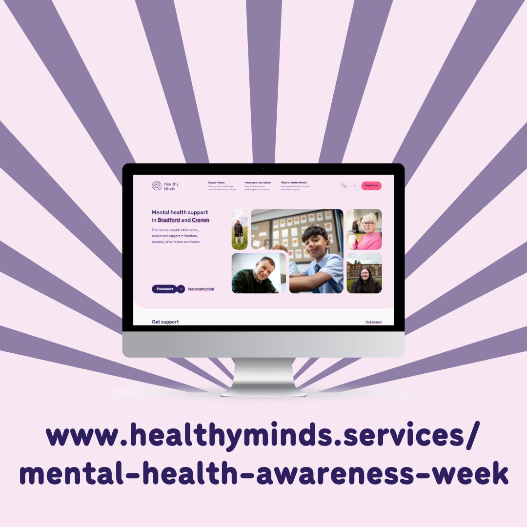 This Mental Health Awareness Week, make Healthy Minds your first step to #MentalHealth support in Bradford District and Craven. Use the ‘support finder’ to help you find the right services, find mental health support on healthyminds.services #HealthyMindsBDC