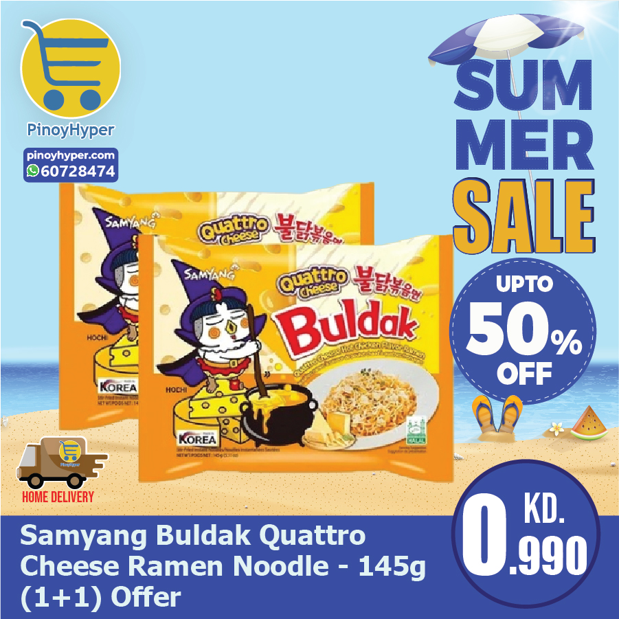 🇰🇼 Summer Sale 🇰🇼
🥰Offer for OFW Kuwait 🥰
Delivery All over Kuwait 🚛
Samyang Buldak Quattro Cheese Ramen Noodle - 145g (1+1) Offer
#pinoyhyper #ofw #ofwkuwait #pilipinosakuwait #onlinegrocery #pinoy #philippines #filipino #pilipinas #pinoyfoodie #pinoyfood
#summeroffer
#offer