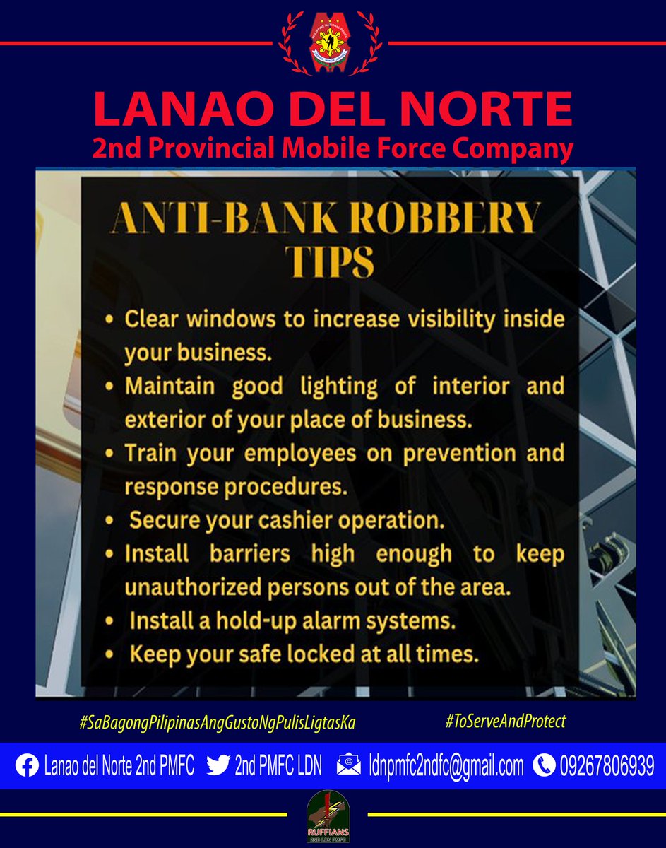 ANTI-BANK ROBBERY TIPS #SaBagongPilipinasAngGustongPulisLigtasKa #ToServeandProtect