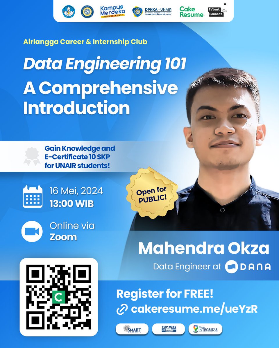 CakeResume x Universitas Airlangga Presents: 
Data Engineering 101: A Comprehensive Introduction 🌐

🗣Pembicara
Mahendra Okza, Data Engineer di DANA Indonesia dan Mentor Data Engineer di dibimbing.id.

📆16 Mei 2024
💰 FREE!
🔗Daftar di: cakeresume.me/ueYzR