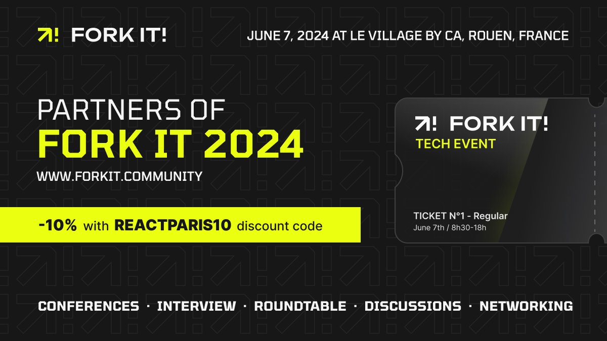 📢#Community Partner Event #ReactParis is proudly supporting @ForkitCommunity 's 1st #conference 🤩... Knowing the team behind it, we are sure nothing would go unchecked 💪🏽💪🏽💪🏽 🎟️Grab your 10% OFF tickets now, using the code 'REACTPARIS10' 👉🏽 my.weezevent.com/fork-it-rouen-…