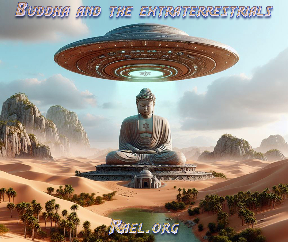 Buddha and the extraterrestrials: Rael.org