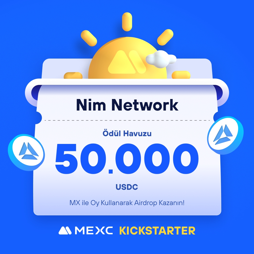 🚀 #MEXCKickstarter - @nim_network $NIM Projesi için Oy Kullanın, 50.000 $USDC Airdrop Kazanın!

🗳️ Oylama Tarihi: 14 Mayıs 2024 11.00 - 15 Mayıs 2024 10.50

📌 Ayrıntılar: mexctr.info/4dCnXrc

#MEXCTürkiye #MXToken #MX #BTC