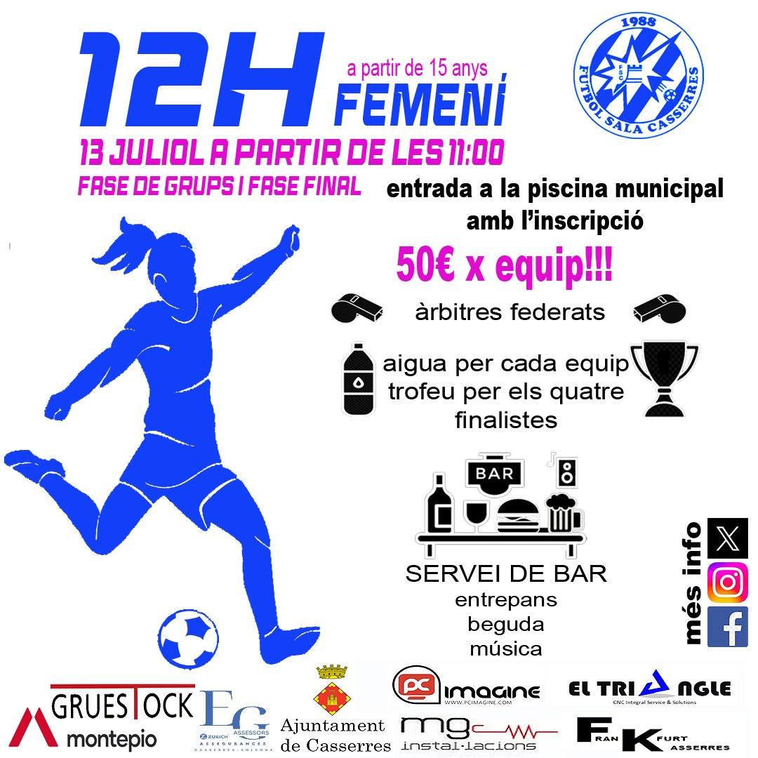 ⚠️ TORNEIG FEMENÍ 2024 ⚠️

El torneig és el dissabte 8 de juliol a partir de les 11:00 del matí fins a acabar.
Màxim 16 equips.
L'edat mínima 15 anys
Entrada gratuïta a la piscina municipal
La inscripció 50 € x equip
forms.gle/7JtcnNYHhXbyyM…