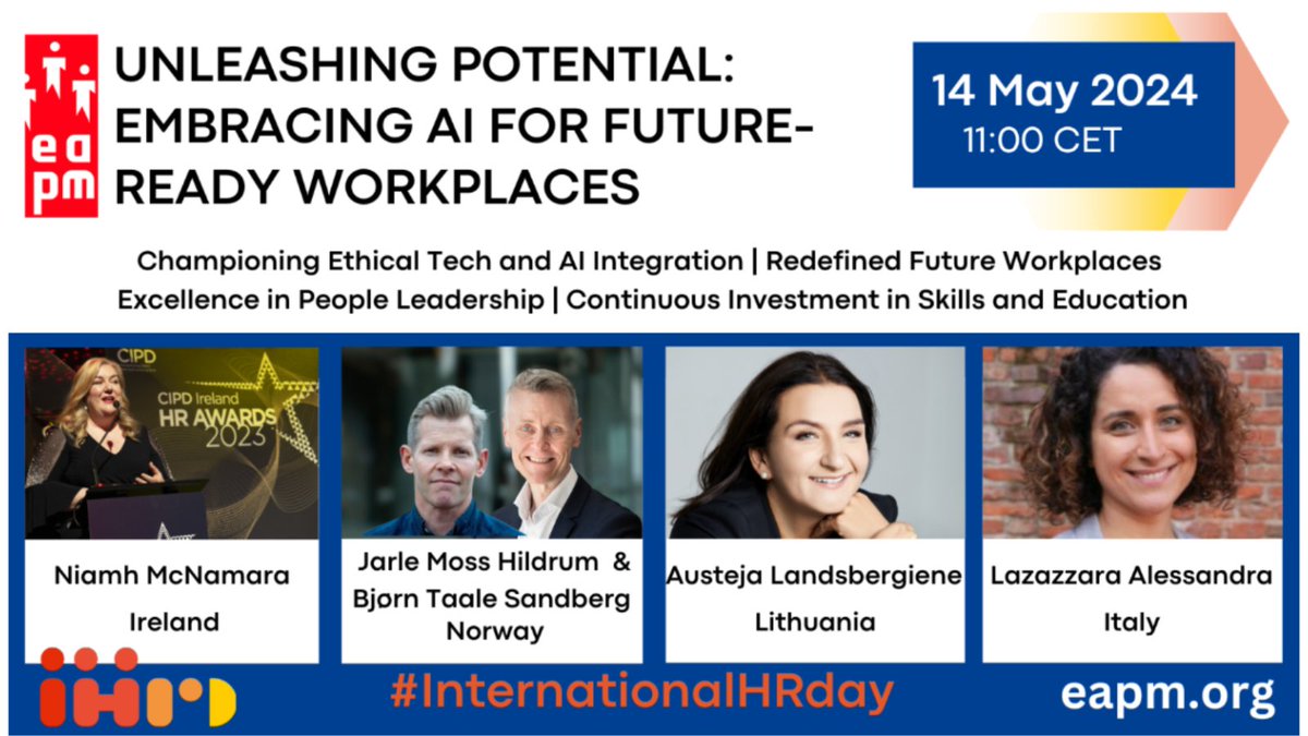 Join the @the_EAPM & our very own Niamh McNamara of @salesforce & Chair of the CIPD Ireland National Committee for this year's #InternationalHRDay webinar Unleashing Potential: Embracing #AI for future-ready workplaces. Today @ 11:00 CET/09:00 GMT ow.ly/Y0gt50RFl9r