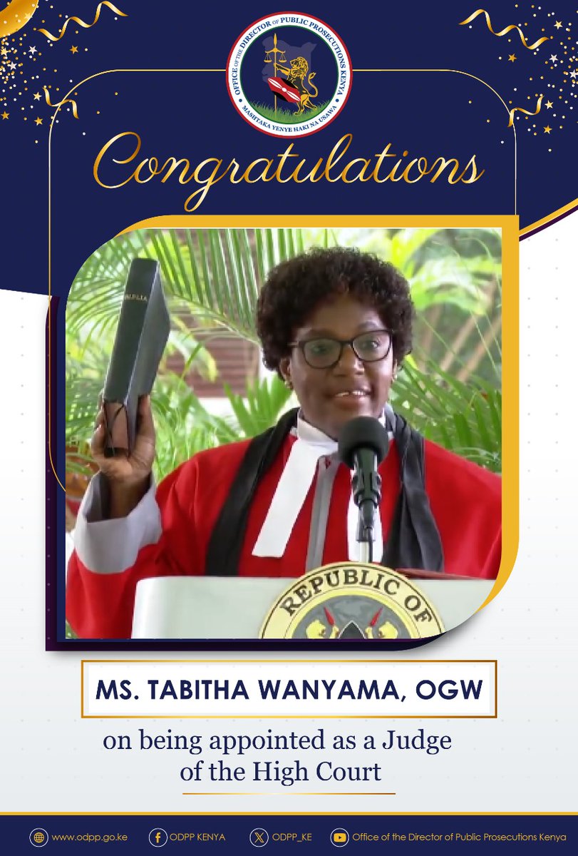The office of the Director of Public Prosecutions congratulates Justice Alexander Muasya Muteti, OGW and Lady Justice Tabitha Wanyama Ouya, OGW for their appointment as Judges of the High Court of Kenya. This is a remarkable achievement and a testament to their dedication,
