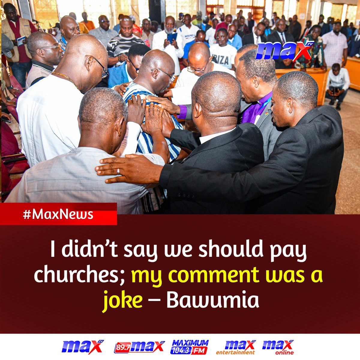 I didn’t say we should pay churches; my comment was a joke – Bawumia.

#MaxNews #Bawumia2024 #MaxTV