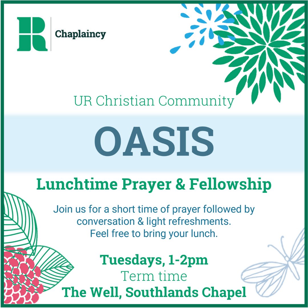 Join us today for a short time of chapel prayer followed by conversation and light refreshments. Feel free to bring your lunch! 1-2pm, term-time Tuesdays, The Well Southlands Chapel