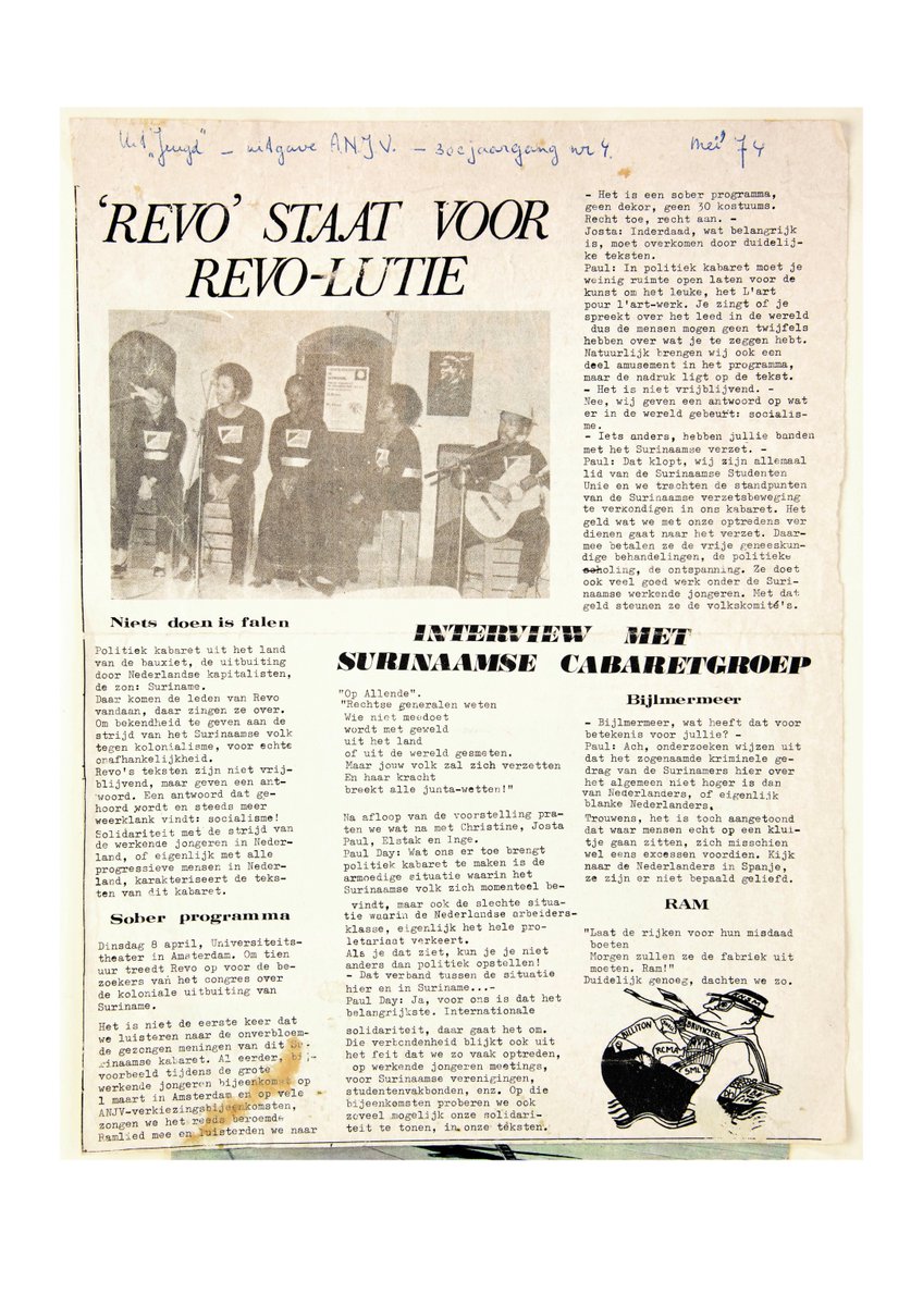 In 'Strijden ga ik' leer je meer over de protestgroep SSU, die in 1967 werd opgericht. Zo organiseerden de studenten, die streden voor een vrij Suriname, onder andere culturele activiteiten met cabaretgroep REVO. 
(...): Interview met REVO in Jeugd, Archief: Christina Harrevelt