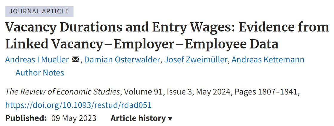 📢 #PublicationAlert 'Vacancy Durations and Entry Wages: Evidence from Linked Vacancy-Employer-Employee Data', by Andreas I. Mueller, Damian Osterwalder, Project Leader Josef Zweimüller and Andreas Kettemann has been published in the May 2024 issue of @RevEconStudies:…