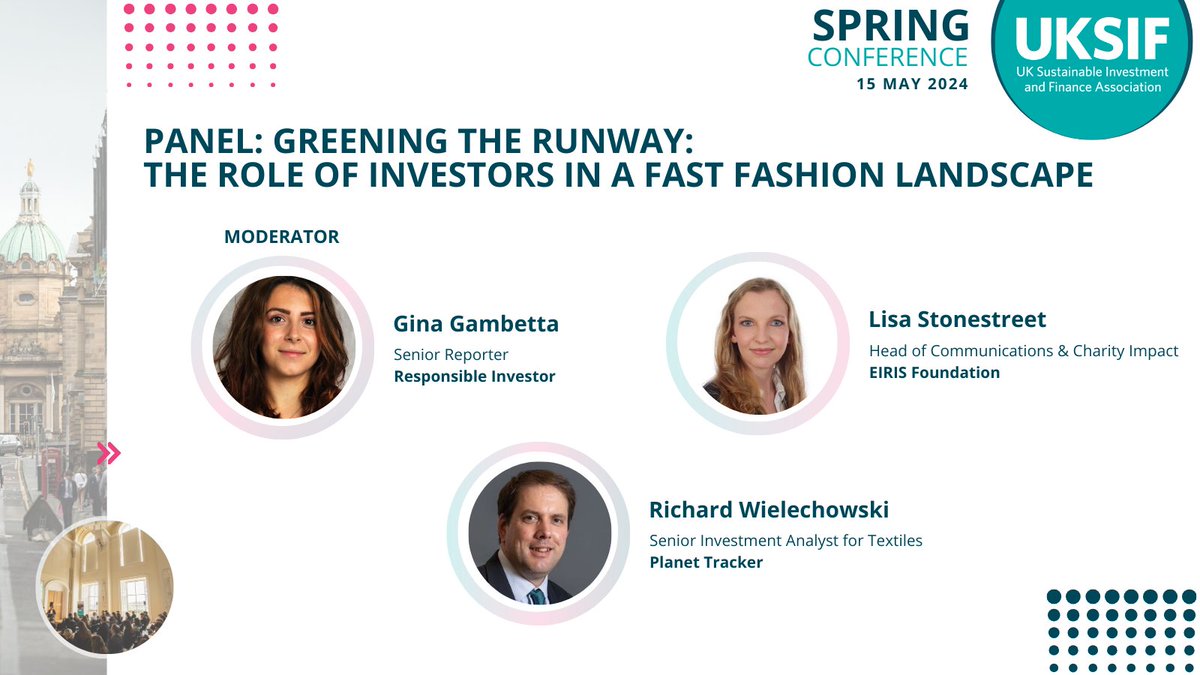 UKSIF (@uksif) on Twitter photo 1 DAY TO GO!
Tomorrow at 👉#UKSIFSpring24, our panel will be discussing the role of investors in a fast fashion landscape.
Speakers:
<a href="/GinaGambetta/">Gina Gambetta</a>, <a href="/RI_News_Alert/">Responsible Investor</a>
<a href="/lisastonestreet/">Lisa Stonestreet</a>, <a href="/EIRISFoundation/">EIRIS Foundation</a>
Richard Wielechowski, <a href="/planet_tracker/">Planet Tracker</a>
Register now:
eventcreate.com/e/springconfer… 1 DAY TO GO!
Tomorrow at 👉#UKSIFSpring24, our panel will be discussing the role of investors in a fast fashion landscape.
Speakers:
<a href="/GinaGambetta/">Gina Gambetta</a>, <a href="/RI_News_Alert/">Responsible Investor</a>
<a href="/lisastonestreet/">Lisa Stonestreet</a>, <a href="/EIRISFoundation/">EIRIS Foundation</a>
Richard Wielechowski, <a href="/planet_tracker/">Planet Tracker</a>
Register now:
eventcreate.com/e/springconfer…